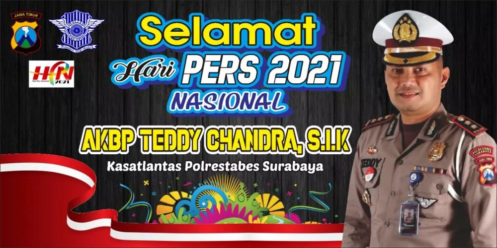 AKBP Teddy Chandra SIK : "Selamat Hari Pers Nasional 2021"